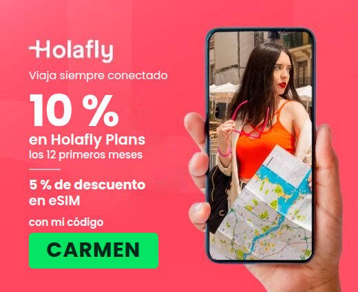 Holafly: 10 % en Holafly Plans y 5 % en eSIM con el código CARMEN